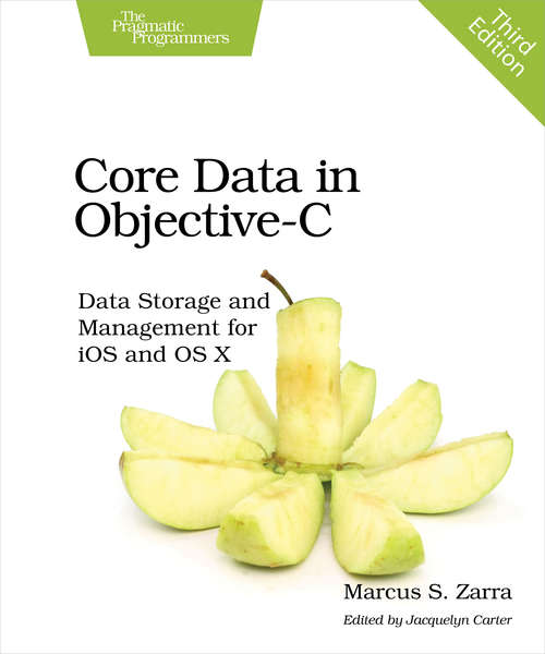 Book cover of Core Data in Objective-C: Data Storage and Management for iOS and OS X