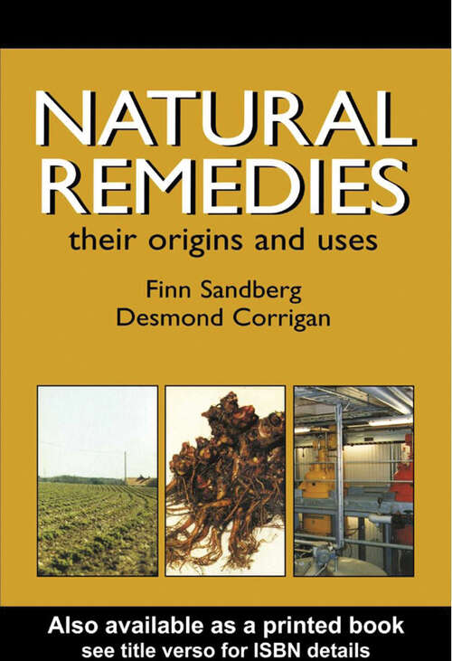 Book cover of Natural Remedies: Their Origins and Uses