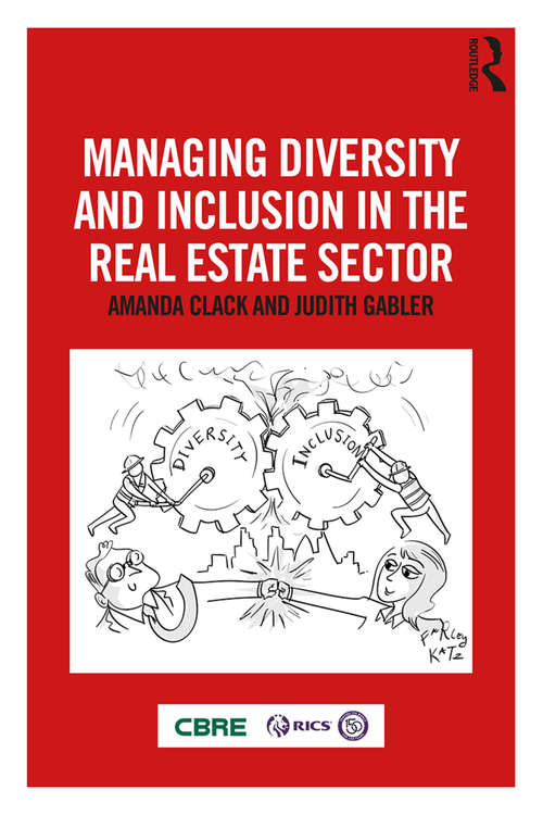 Book cover of Managing Diversity and Inclusion in the Real Estate Sector