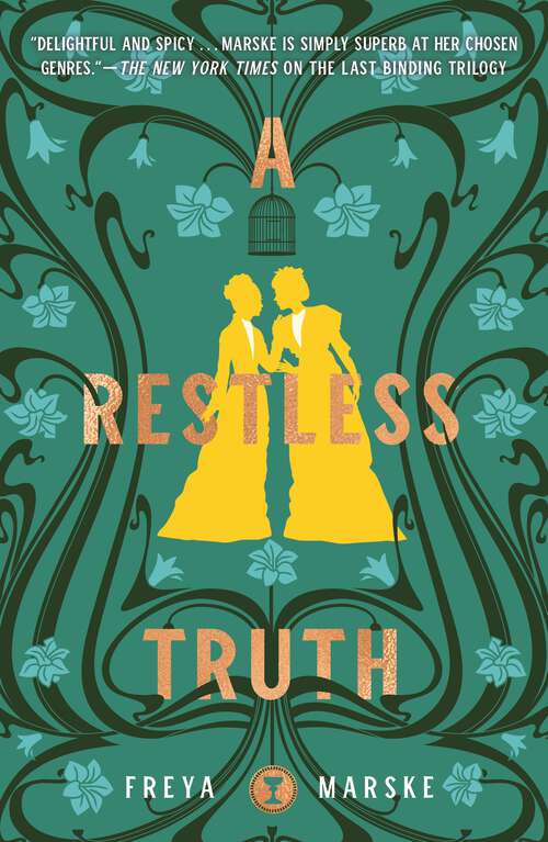Book cover of A Restless Truth (The Last Binding #2)