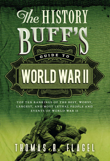 Book cover of The History Buff's Guide to World War II