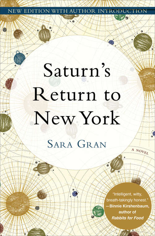 Book cover of Saturn's Return to New York: A Novel (New Edition)