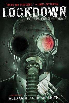 Book cover of Lockdown (Escape from Furnace #1)