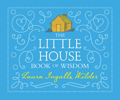 Book cover of The Little House Book of Wisdom