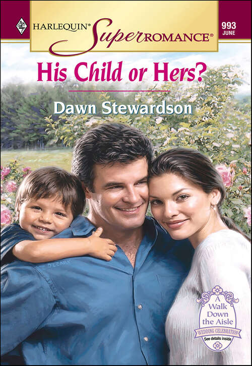 Book cover of His Child or Hers? (A Walk Down the Aisle)
