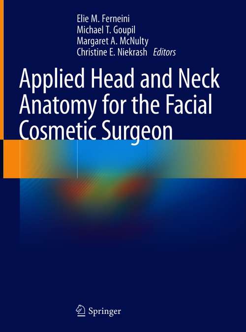 Cover image of Applied Head and Neck Anatomy for the Facial Cosmetic Surgeon
