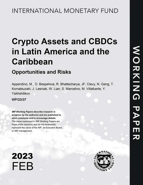 Book cover of Crypto Assets and CBDCs in Latin America and the Caribbean: Opportunities and Risks