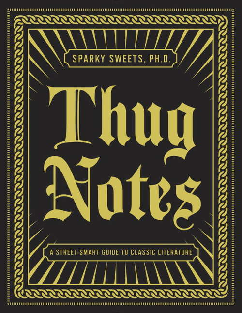 Book cover of Thug Notes