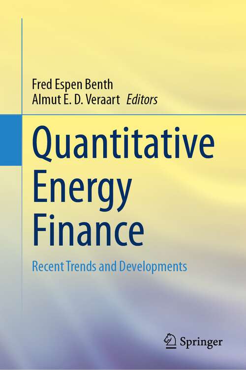 Book cover of Quantitative Energy Finance: Recent Trends and Developments (2024)