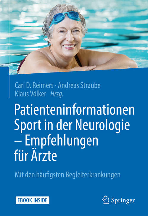 Patienteninformationen Sport in der Neurologie – Empfehlungen für Ärzte: Mit den häufigsten Begleiterkrankungen