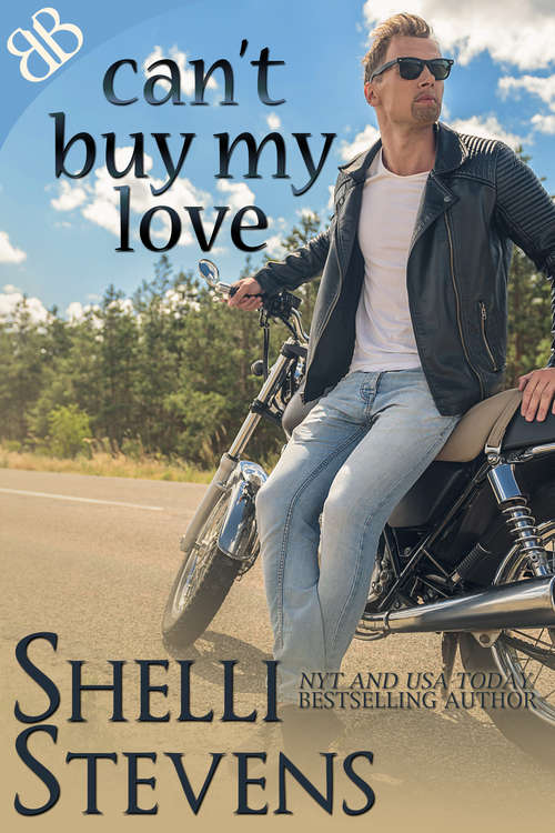Book cover of Can't Buy My Love