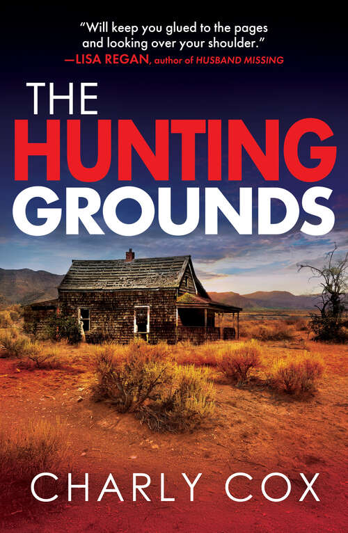 Book cover of The Hunting Grounds (Detective Alyssa Wyatt)