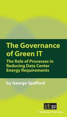 The Governance of Green IT
