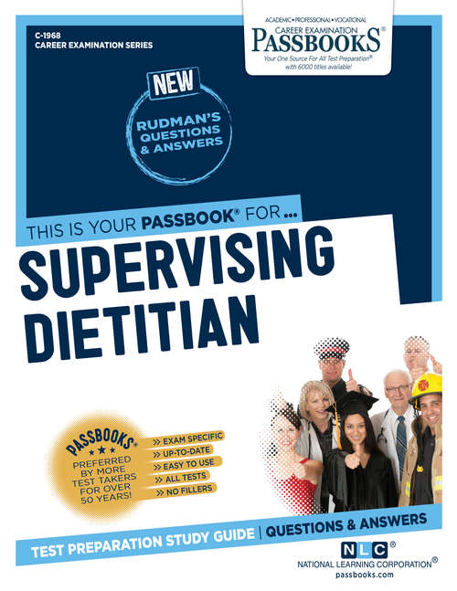 Book cover of Supervising Dietitian: Passbooks Study Guide (Career Examination Series)