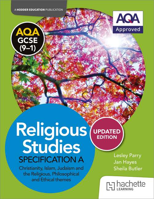 Book cover of AQA GCSE (9-1) Religious Studies Specification A Christianity, Islam, Judaism and the Themes UPDATED EDITION