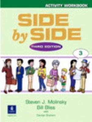 Book cover of Side by Side Activity Workbook, Book 3 (3rd Edition)