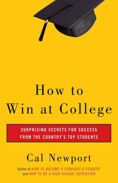 Book cover of How to Win at College