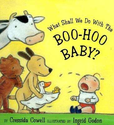Book cover of What Shall We Do With the Boo-Hoo Baby?