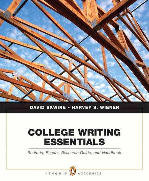 Book cover of College Writing Essentials: Rhetoric, Reader, Research Guide, and Handbook