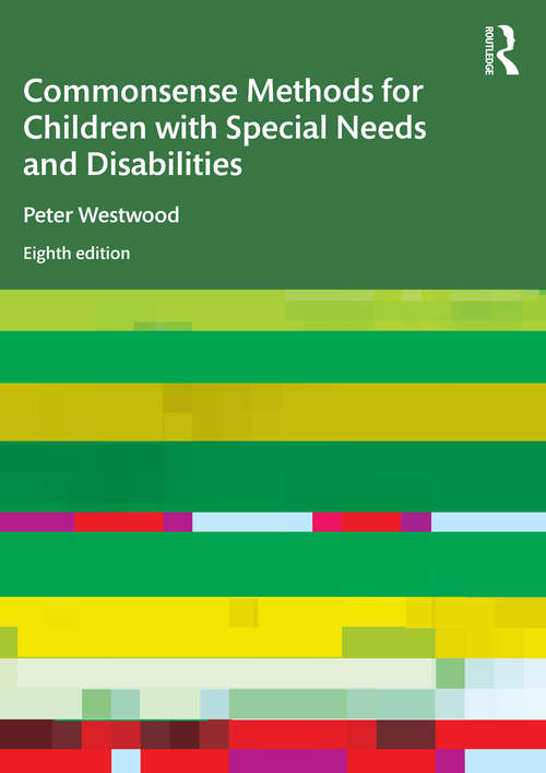 Book cover of Commonsense Methods for Children with Special Needs and Disabilities (8)
