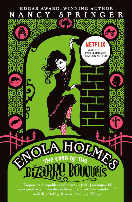 Book cover of The Case of the Bizarre Bouquets (The Enola Holmes Mysteries #3)