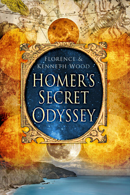 Book cover of Homer's Secret Odyssey