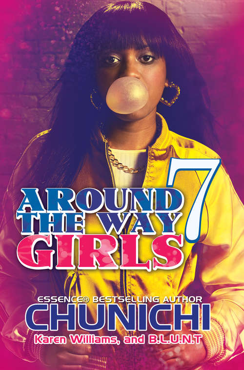 Around the Way Girls 7 (Around the Way Girls #7)