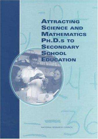 Book cover of Attracting Science And Mathematics Ph.d.s To Secondary School Education