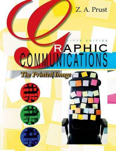 Book cover of Graphic Communications: The Printed Image