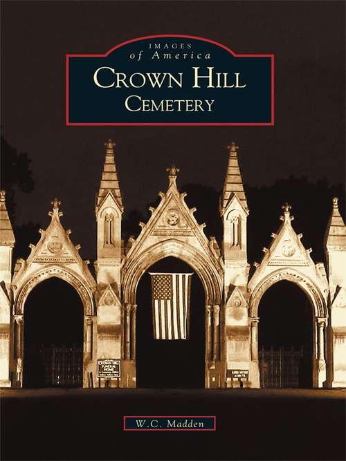 Book cover of Crown Hill Cemetery