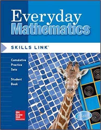 Book cover of Everyday Mathematics® [Grade 2], Skills Link, Cumulative Practice Sets, Student Book (Everyday Math Skills Links Ser.)