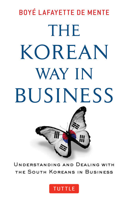 Book cover of The Korean Way in Business