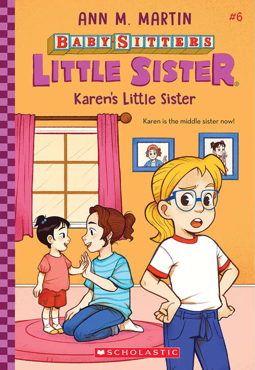Book cover of Karen's Little Sister (Baby-Sitters Little Sister #6)