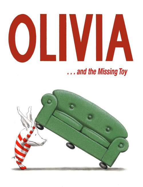 Book cover of Olivia . . . and the Missing Toy