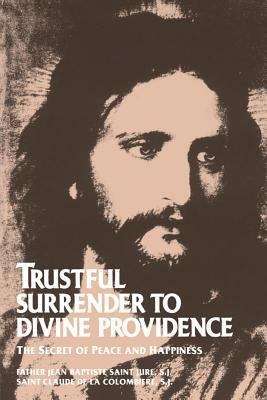 Trustful Surrender To Divine Providence