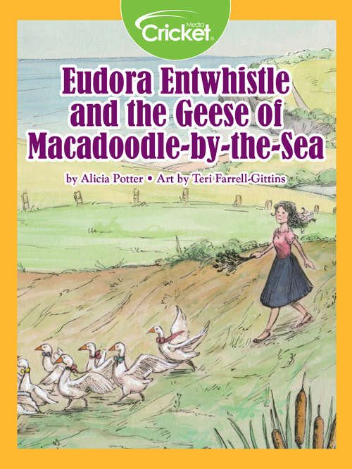 Book cover of Eudora Entwhistle and the Geese of Macadoodle-by-the-Sea