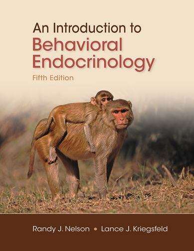 An Introduction to Behavioral Endocrinology, Fifth Edition