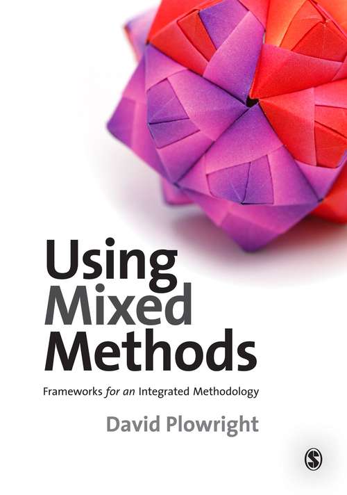 Book cover of Using Mixed Methods