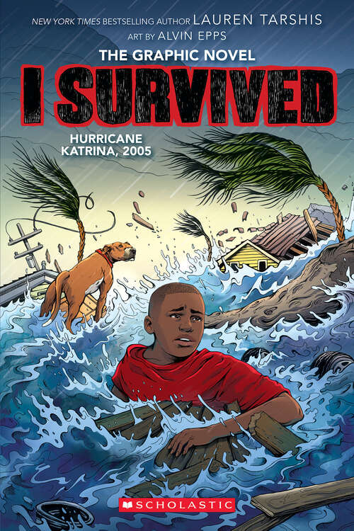 Book cover of I Survived Hurricane Katrina, 2005: A Graphic Novel (I Survived Graphix)