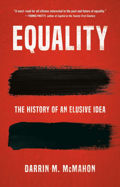 Book cover of Equality: The History of an Elusive Idea