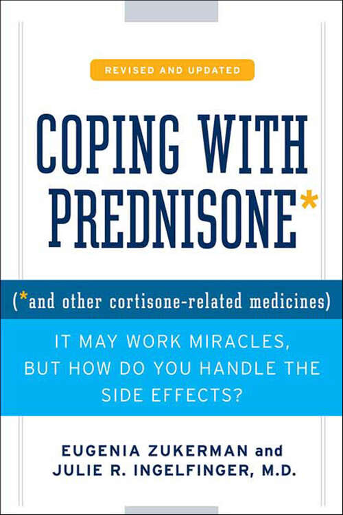 Book cover of Coping with Prednisone and Other Cortisone-Related Medicines