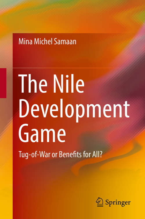 The Nile Development Game: Tug-of-War or Benefits for All?