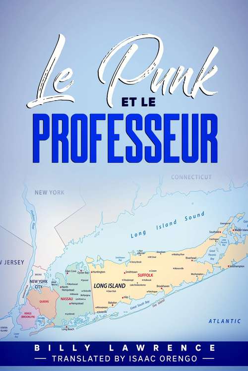 Book cover of Le Punk et Le Professeur