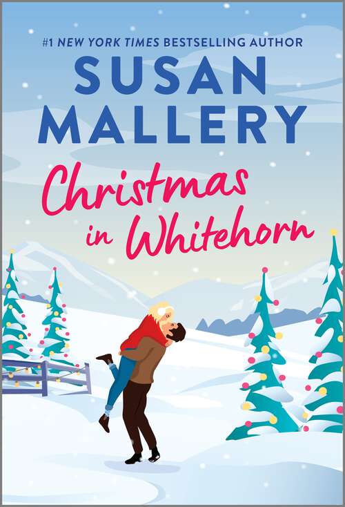 Book cover of Christmas in Whitehorn: A Heartfelt Christmas Romance (Reissue) (Montana Mavericks)