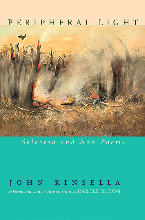 Peripheral Light: Selected and New Poems