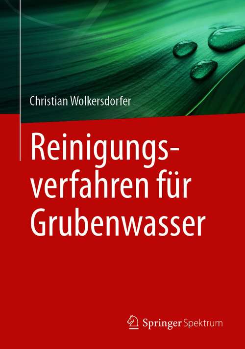 Book cover of Reinigungsverfahren für Grubenwasser (1. Aufl. 2021)