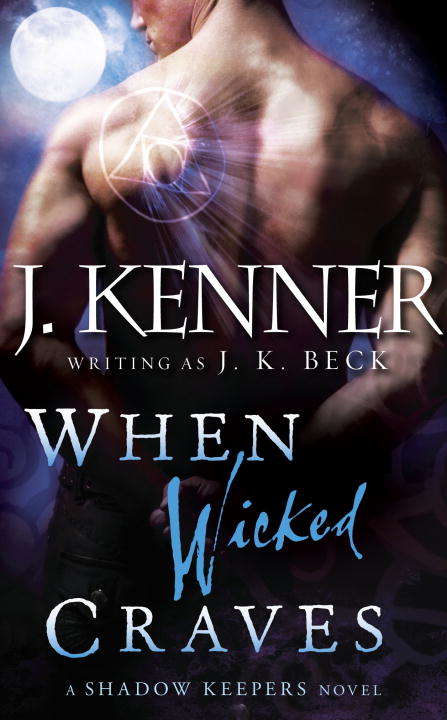 Book cover of When Wicked Craves (Shadow Keepers #3)
