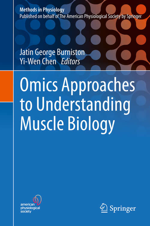 Omics Approaches to Understanding Muscle Biology
