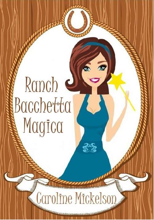 Ranch Bacchetta Magica