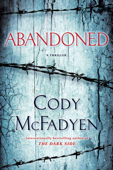 Book cover of Abandoned: A Thriller